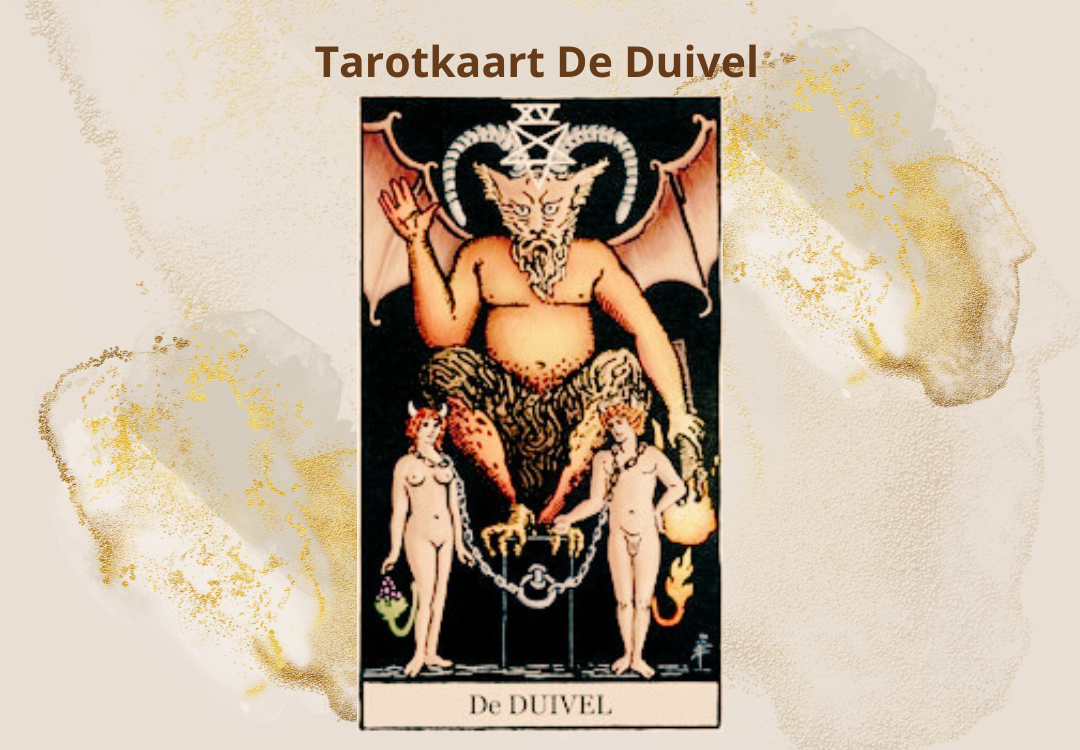 Tarot tarotkaart de duivel betekenis en symboliek