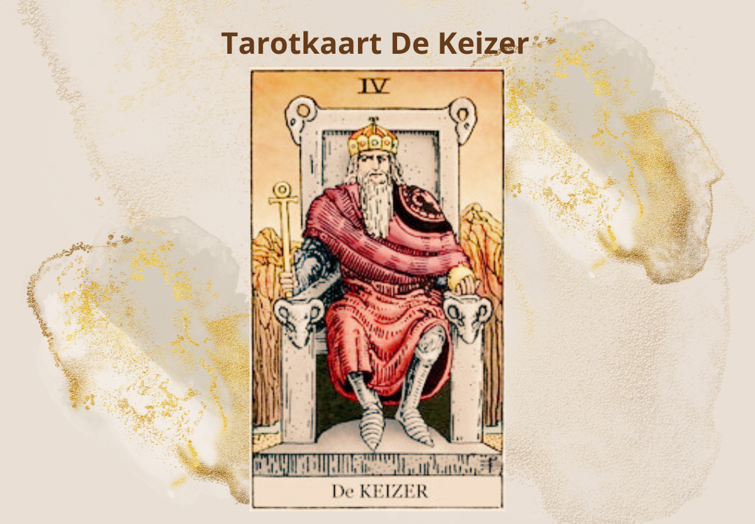 Tarot tarotkaart de Keizer betekenis en symboliek