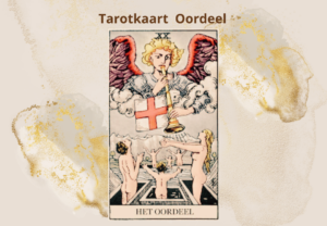 Tarot tarotkaart Oordeel betekenis en symboliek
