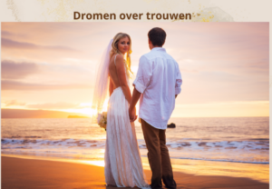 Trouwen huwelijk spirituele spiritueel betekenis symboliek droom dromen