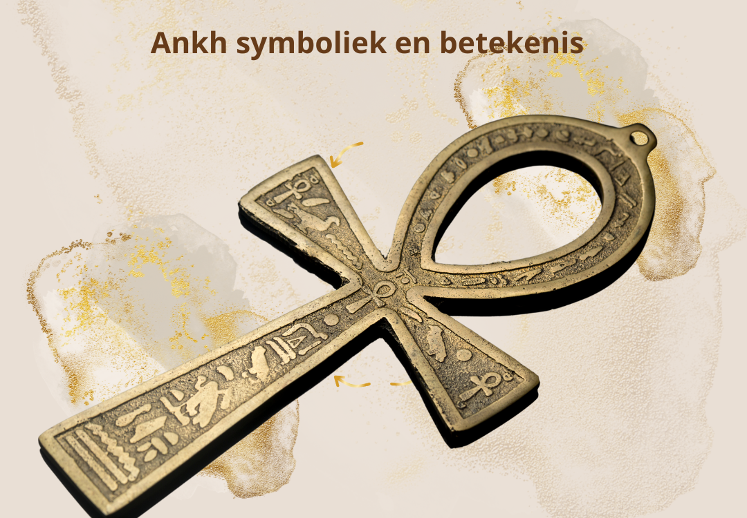 Ankh spirituele spiritueel betekenis symboliek droom dromen