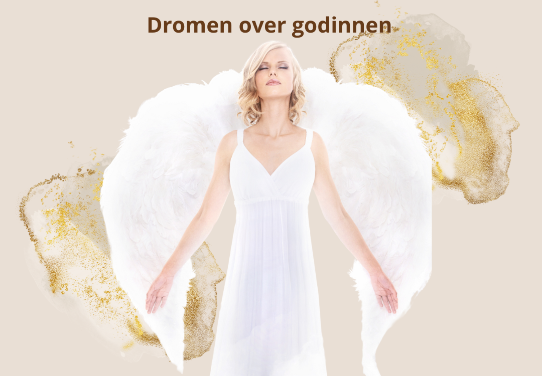 droom dromen over godin godinnen spiritueel spirituele betekenis symboliek