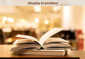 Akasha-kronieken betekenis spirituele reis