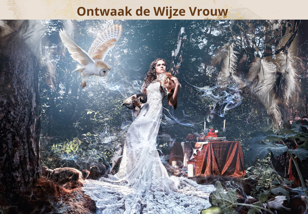 Het Wijze Archetype – Ontwaak de Wijze Vrouw in jouw - spiritstyle